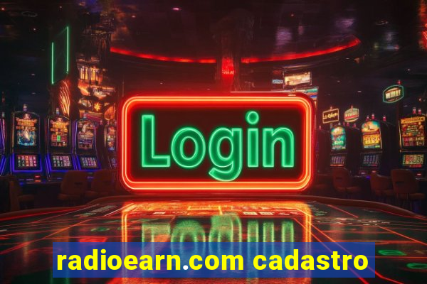 radioearn.com cadastro