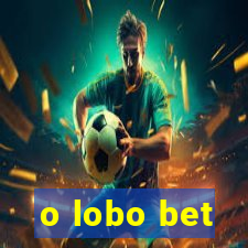 o lobo bet