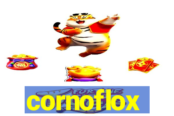 cornoflox