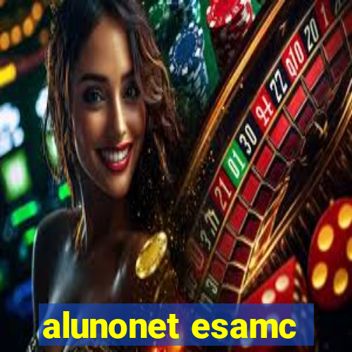 alunonet esamc