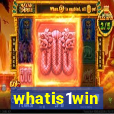 whatis1win