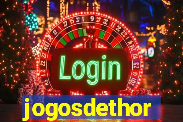 jogosdethor