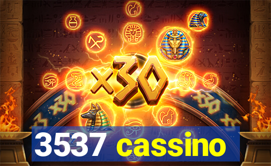 3537 cassino