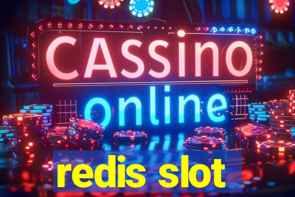 redis slot