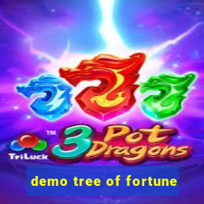 demo tree of fortune