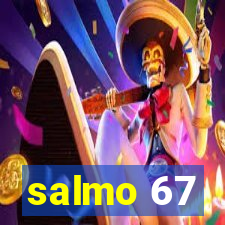 salmo 67