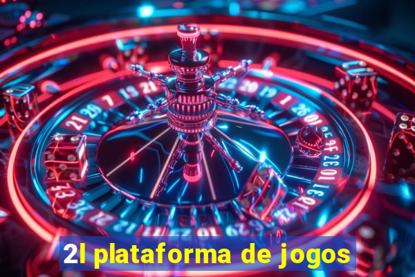 2l plataforma de jogos