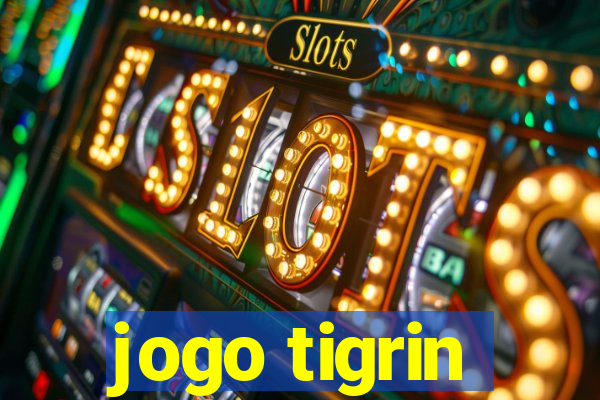 jogo tigrin