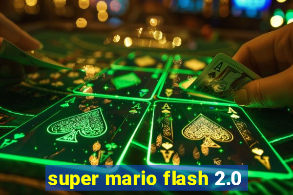 super mario flash 2.0