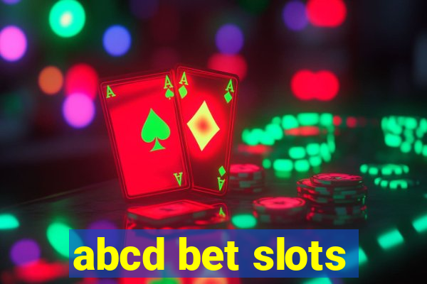 abcd bet slots