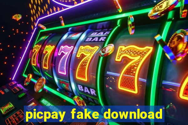 picpay fake download