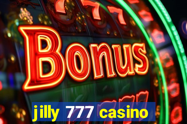 jilly 777 casino