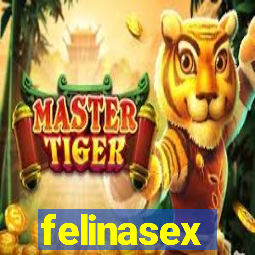 felinasex