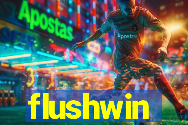 flushwin