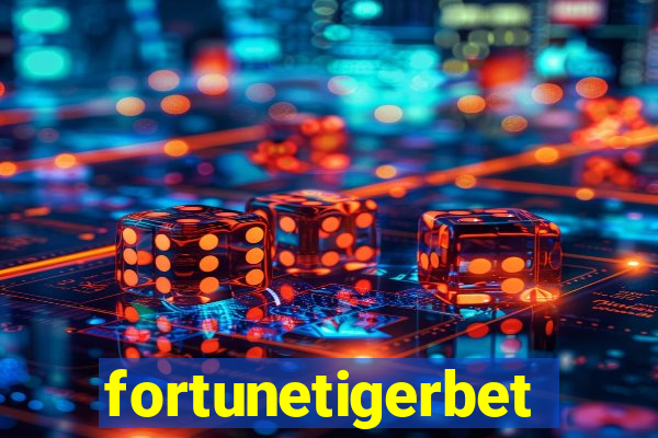 fortunetigerbet