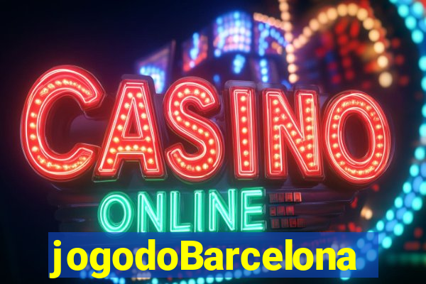 jogodoBarcelona