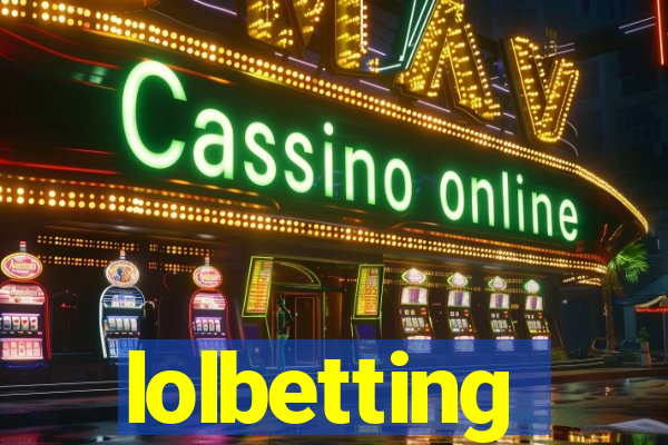 lolbetting