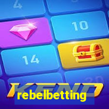 rebelbetting