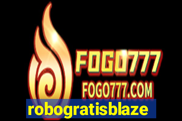 robogratisblaze