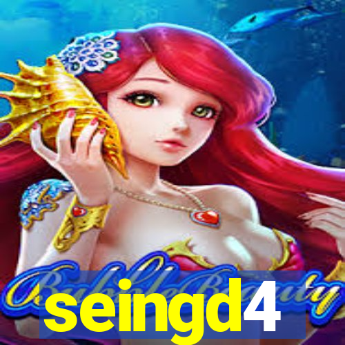 seingd4