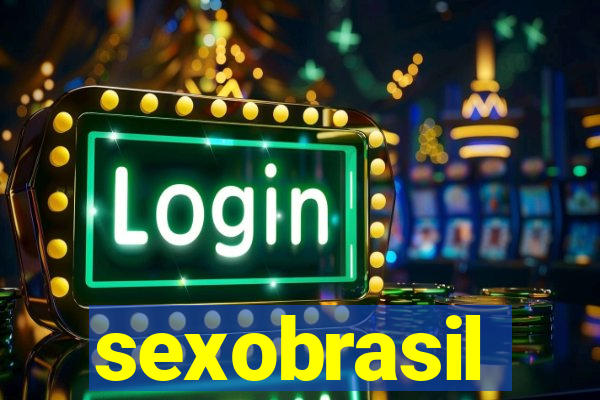 sexobrasil