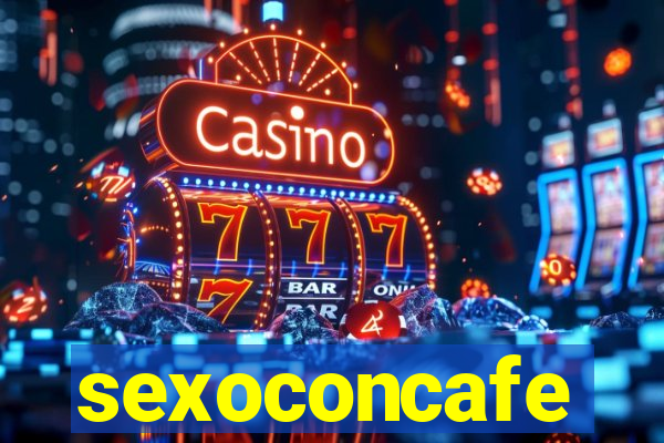 sexoconcafe