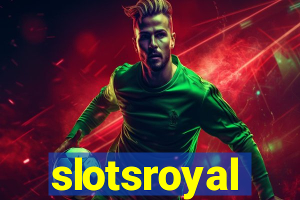 slotsroyal