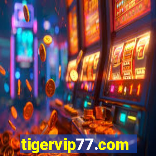 tigervip77.com