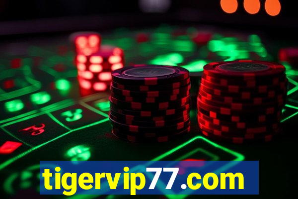 tigervip77.com