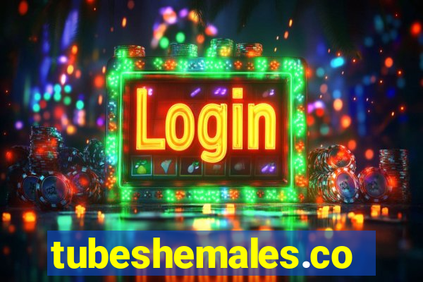 tubeshemales.com