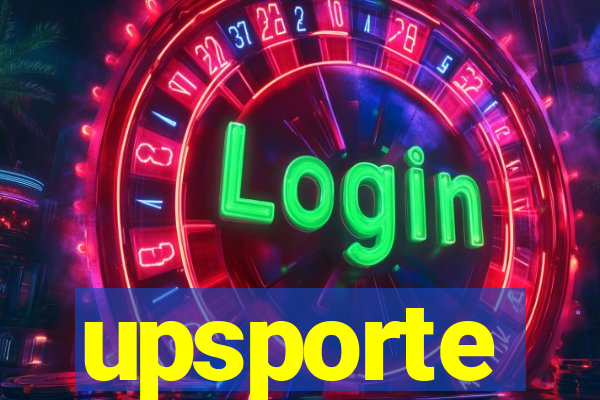 upsporte