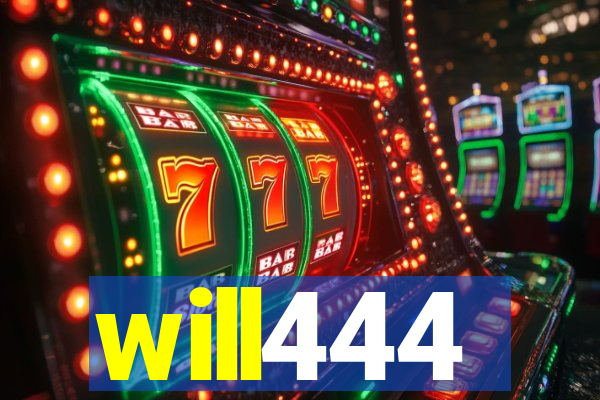 will444