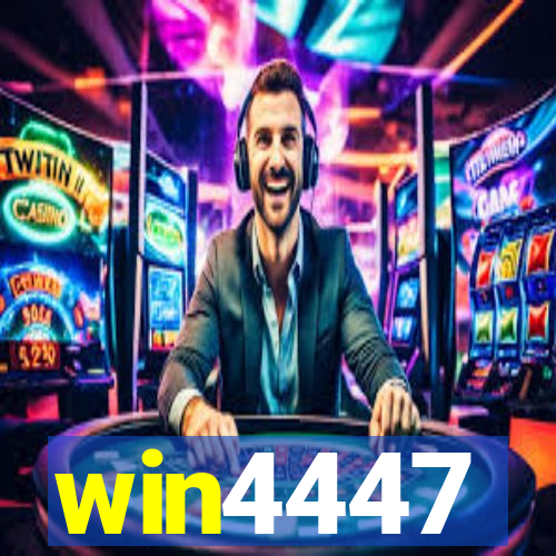 win4447