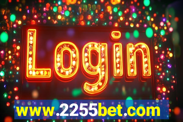 www.2255bet.com