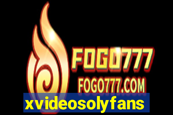 xvideosolyfans