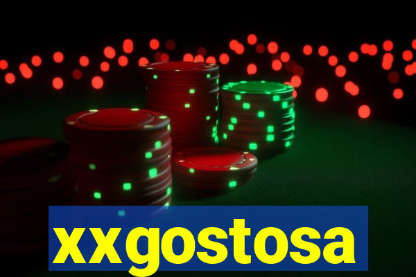 xxgostosa