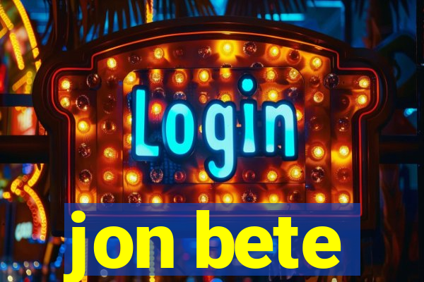 jon bete