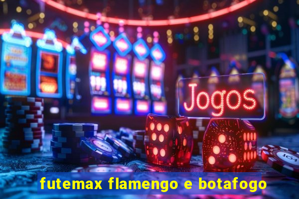 futemax flamengo e botafogo