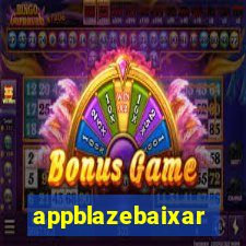 appblazebaixar