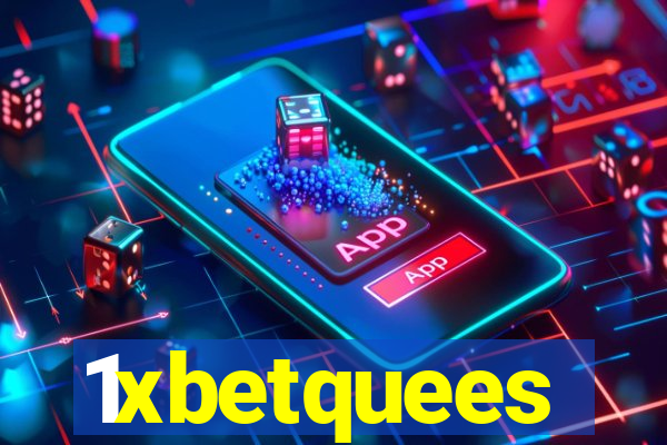 1xbetquees