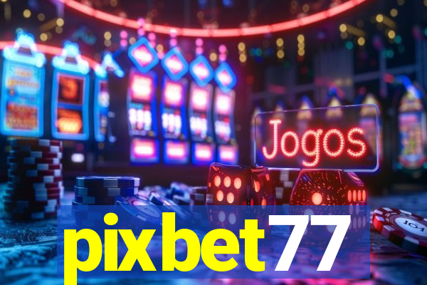 pixbet77