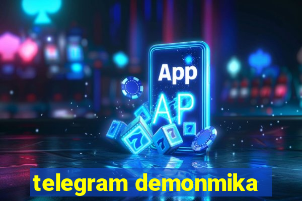 telegram demonmika