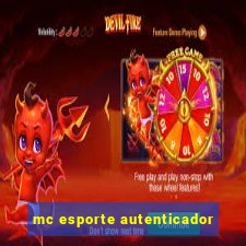 mc esporte autenticador