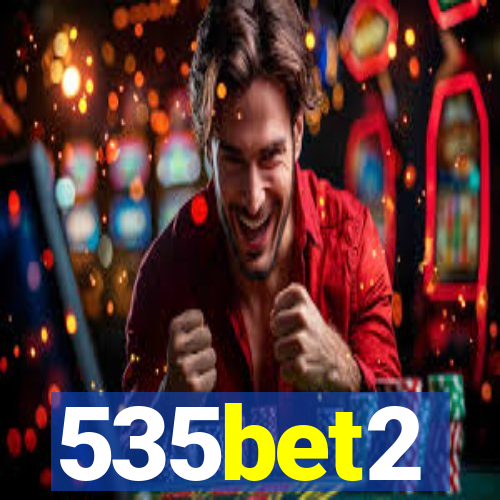 535bet2