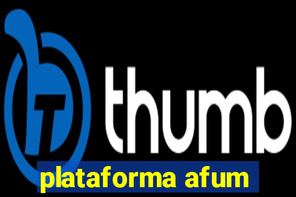 plataforma afum