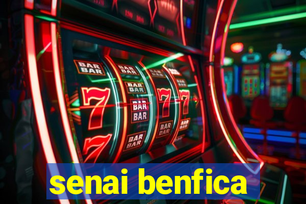 senai benfica