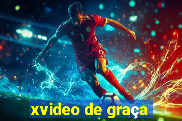 xvideo de graça