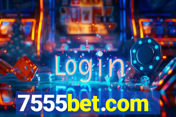 7555bet.com