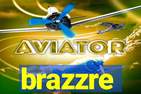 brazzre