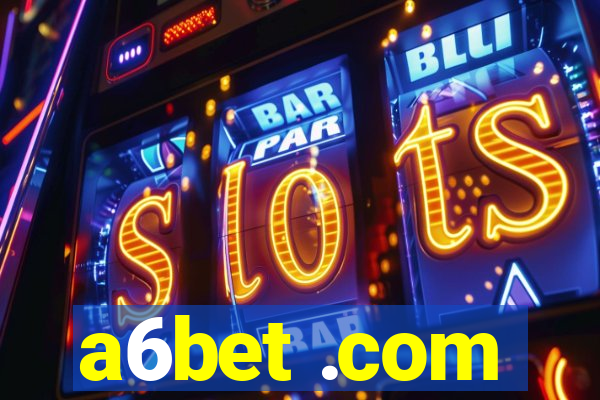 a6bet .com